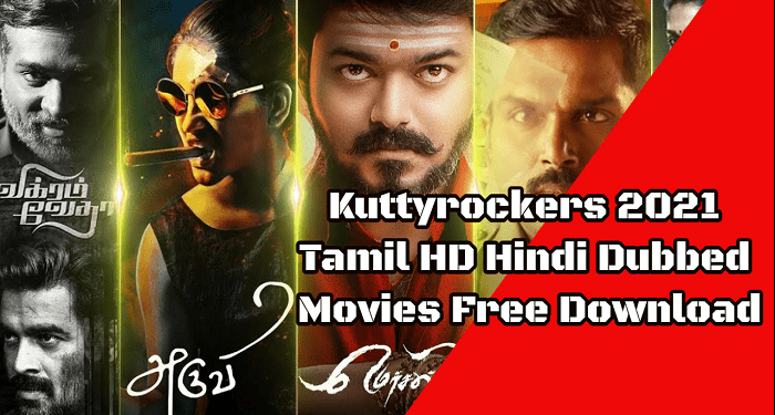 How to Download Or Watch Tamil Movies in Kuttyrockers in India